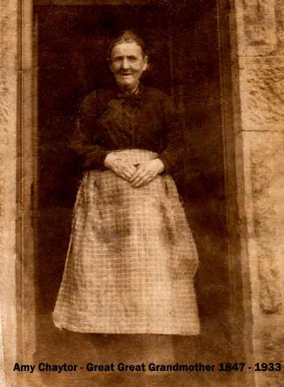 Amy Chaytor - Great Great Grandmother 1847 - 1933